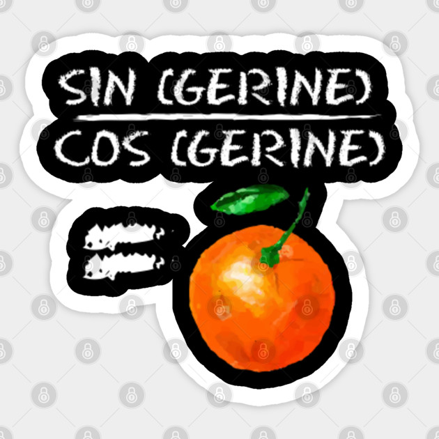 Funny Tangerine Math Pun Fruit Pun Sticker TeePublic